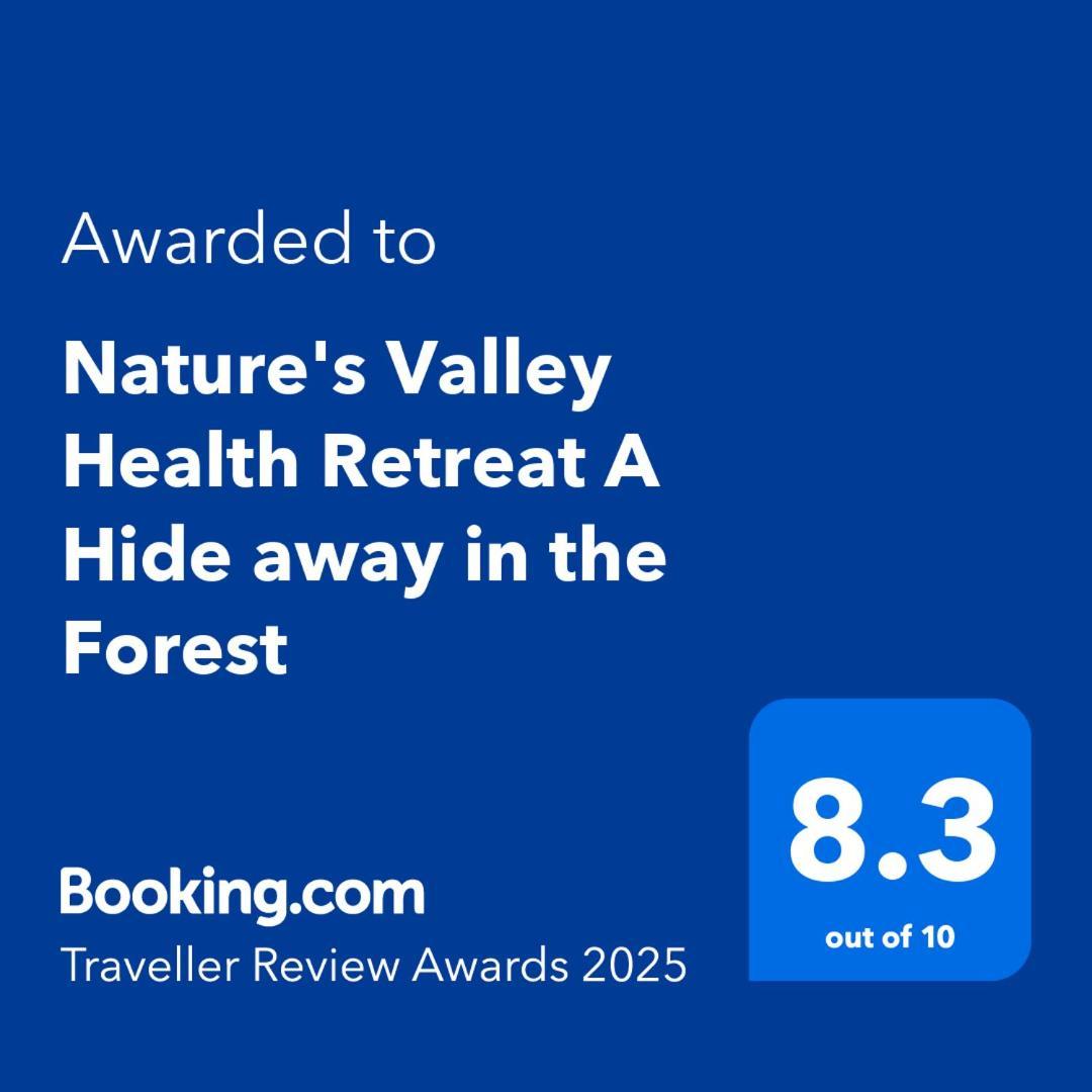 Nature'S Valley Health Retreat A Hide Away In The Forest 外观 照片